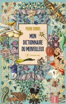 mon dictionnaire du merveilleux (ebook)-pierre dubois-9782384821242