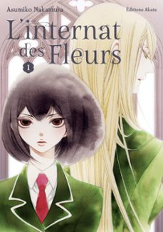 l'internat des fleurs - tome 1 (ebook)-asumiko nakamura-9782385318642