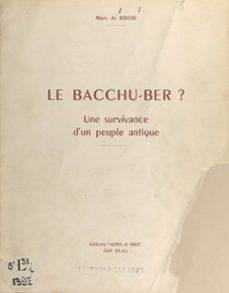 le bacchu-ber conserve a pont-de-cervières ? (ebook)-marc de ribois-9782402204842