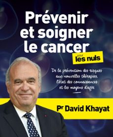 prevenir et soigner le cancer pour les nuls (ebook)-david khayat-nathalie hutter lardeau-9782412072042