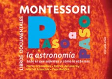 la astronomia  - documentales montessori (ebook)-pierre cruzalèbes-patrick de laverny-yves rabbia-9782491847142