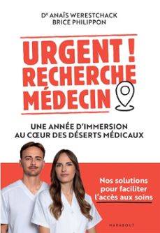 urgent ! recherche medecin (ebook)-dr anaïs werestchack-brice philippon-9782501200042
