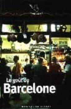 le gout de barcelone-jean noel mouret-9782715223042