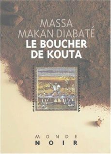 le boucher de kouta-massa makan diabate-9782747302142