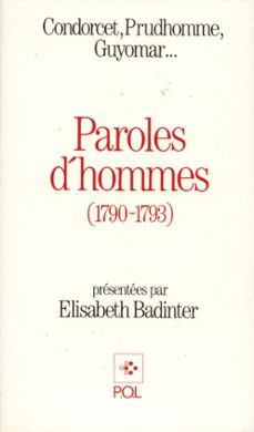 paroles d'hommes (1790-1793) (ebook)-elisabeth badinter-9782818000342