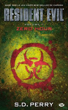 resident evil, t7 : zero hour (ebook)-s.d. perry-9782820524942