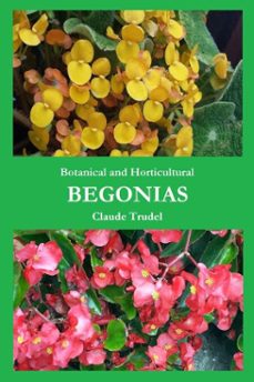 botanical and horticultural begonias (ebook)-claude trudel-9782982348042