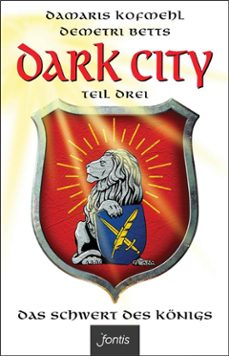 dark city 3: das schwert des königs (ebook)-9783038485742