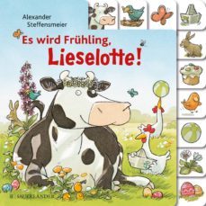 es wird fruhling, lieselotte .-9783737367042