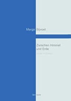 zwischen himmel und erde-marga bijvoet-9783752628142