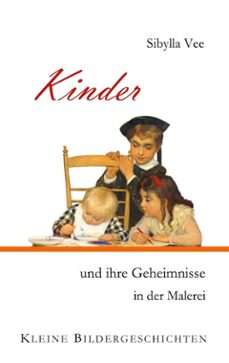 kinder und ihre geheimnisse in der malerei (ebook)-9783769379242