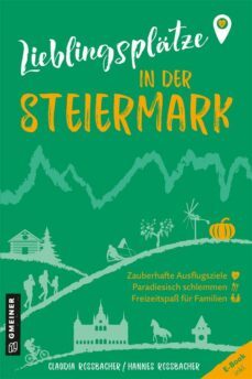 lieblingsplatze in der steiermark (ebook)-9783839275542