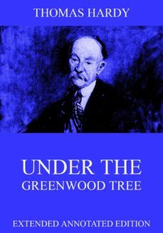 under the greenwood tree (ebook)-thomas hardy-9783849634742