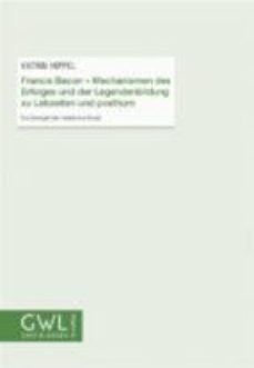 francis bacon - mechanismen des erfolges und der legendenbildung zu lebzeiten und posthum (ebook)-9783869353142