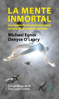 la mente inmortal (ebook)-michael egnor-9783944203942