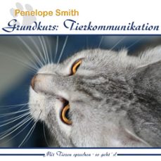 grundkurs: tierkommunikation (audiolibro)-penelope smith-9783946433842