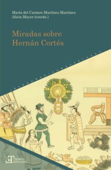 miradas sobre hernan cortes (ebook)-9783954875542