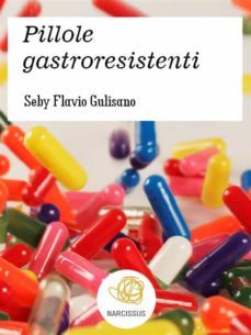 pillole gastroresistenti (ebook)-9786050381542
