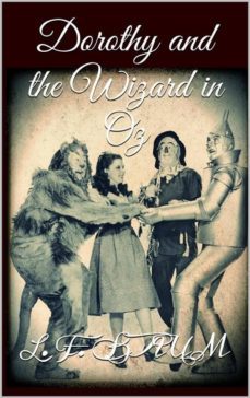 dorothy and the wizard in oz (ebook)-l. frank baum-l. frank baum-9786050403442