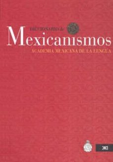 diccionario de mexicanismos-9786070302442
