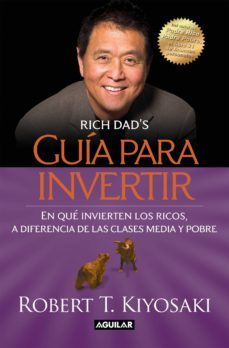 guía para invertir (ebook)-robert t. kiyosaki-9786071113542