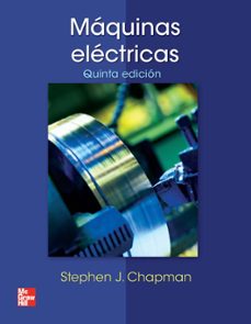 maquinas electricas (5ª ed.)-stephen j. chapman-9786071507242