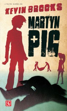 martyn pig (ebook)-kevin brooks-9786071636942