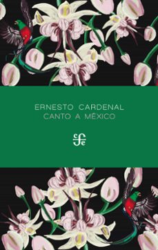 canto a mexico (ebook)-ernesto cardenal-9786071664242