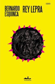 rey lepra (ebook)-bernardo esquinca-9786072631342
