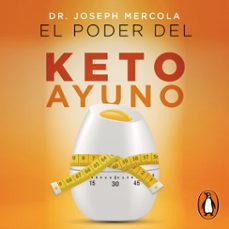 el poder del keto ayuno (audiolibro)-dr. joseph mercola-9786073191142