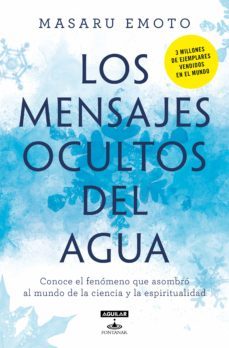 los mensajes ocultos del agua (ebook)-masaru emoto-9786073800242