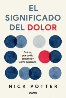 el significado del dolor (ebook)-nick potter-9786075571942