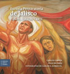 escuela preparatoria de jalisco (ebook)-carlos correa ceseña-9786075813042