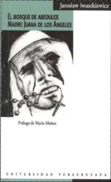 el bosque de abedules/madre juana de los angeles-9786077605942