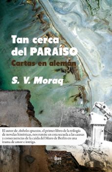 tan cerca del paraiso : cartas en aleman (ebook)-s. v. moraq-9786078956142