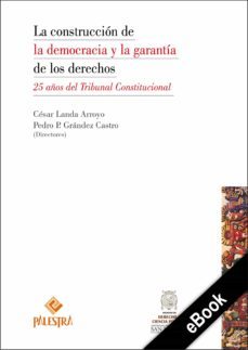 la construcción de la democracia y la garantía de los derechos (ebook)-cesar landa-pedro grandez-9786123252342