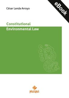 constitutional environmental law (ebook)-cesar landa-9786123255442