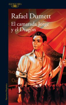 el camarada jorge y el dragon (ebook)-9786125020642