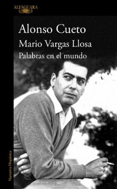 mario vargas llosa palabras en el mundo (ebook)-alonso cueto-9786125195142