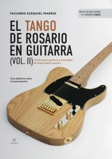 el tango de rosario en guitarra vol. 2 (ebook)-facundo ezequiel madrid-9786313069842