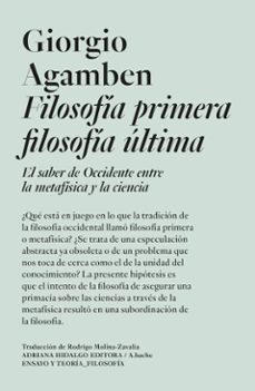 filosofia primera filosofia ultima (ebook)-giorgio agamben-9786316615442