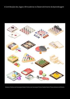 a contribuiço dos jogos e brincadeiras no desenvolvimento da aprendizagem (ebook)-gislaine cristina da conceição gisele cristina da conceição pricila stabile destro flavio antonio de oliveira-9786500116342