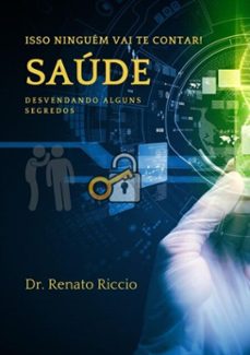 isso ninguem vai te contar (ebook)-dr. renato riccio-9786500230642