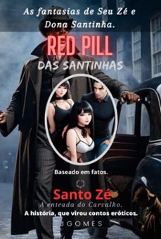 red pill das santinhas. (ebook)-gomes. j-9786501142142