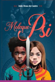 moleque-psi (ebook)-joão rosa de castro-9786501316642