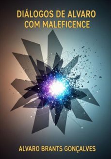 dialogos de alvaro com maleficence ou lord ahriman (ebook)-alvaro brants gonçalves-9786501763842