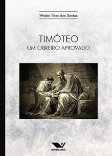 timoteo: um obreiro aprovado (ebook)-9786525060842