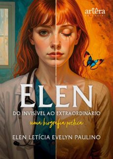 elen: do invisivel ao extraordinario: uma biografia poetica (ebook)-elen letícia evelyn paulino-9786525085142