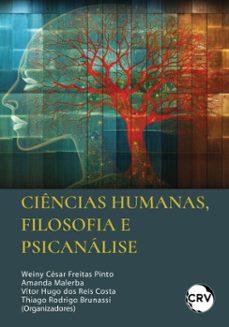 ciencias humanas, filosofia e psicanalise (ebook)-weiny césar freitas pinto-amanda malerba-vítor hugo dos reis costa-9786525187242