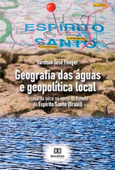 geografia das aguas e geopolitica local (ebook)-9786525216942